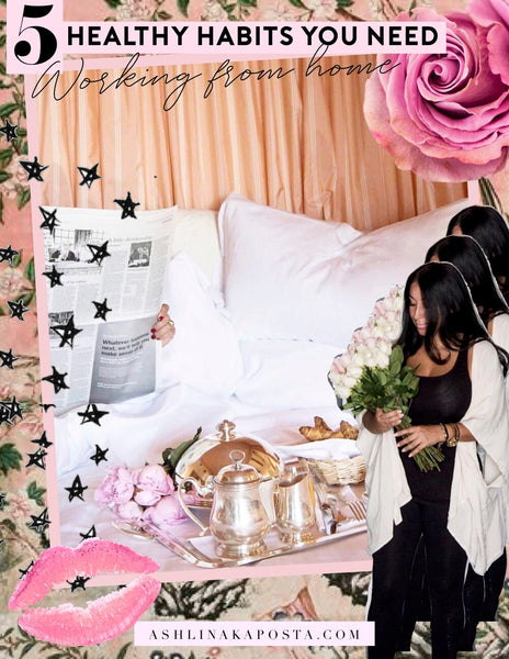 5 HEALTHY HABITS TO IMPLEMENT WHEN WORKING AT HOME